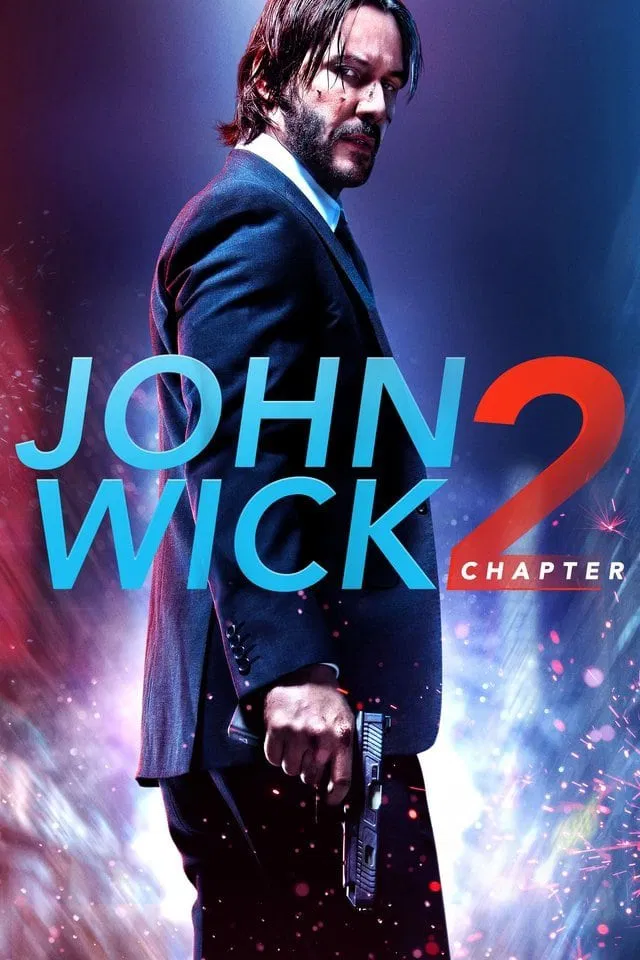 John Wick Chapter 2 Movies